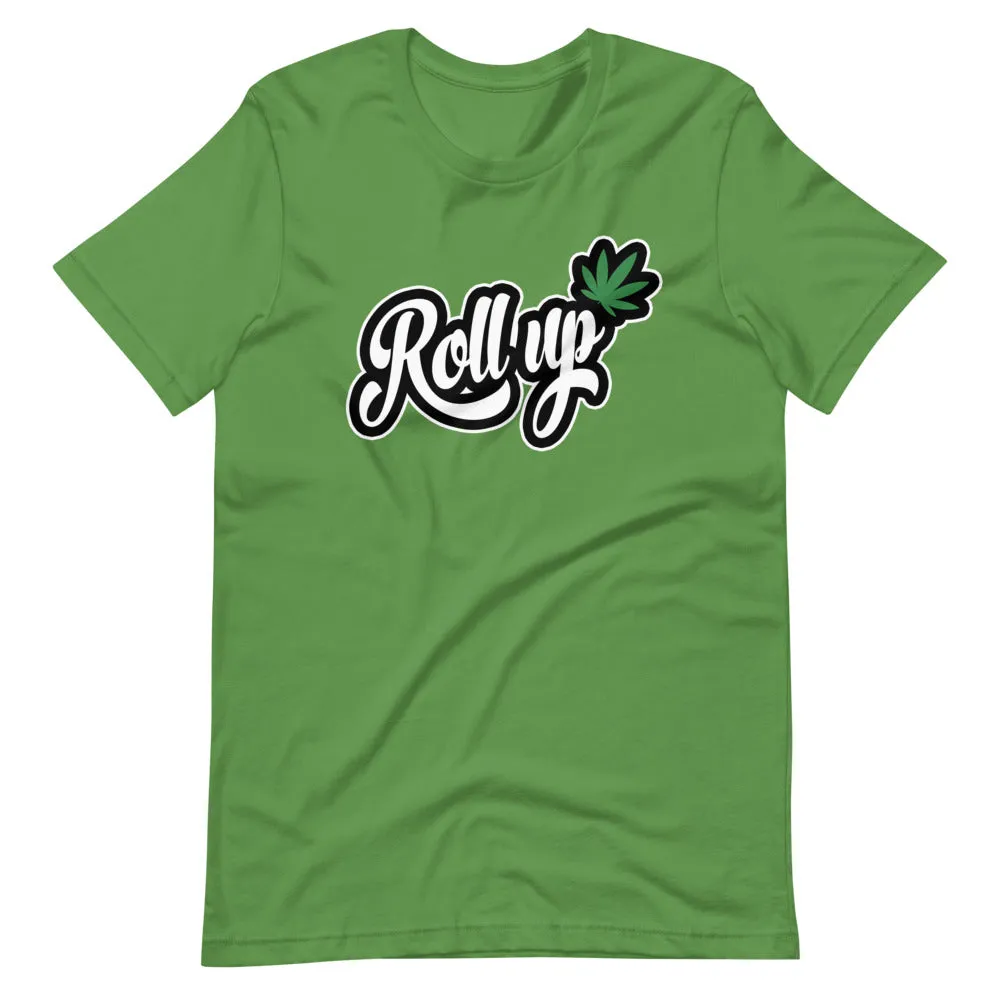 Roll Up Cannabis Premium T-Shirt