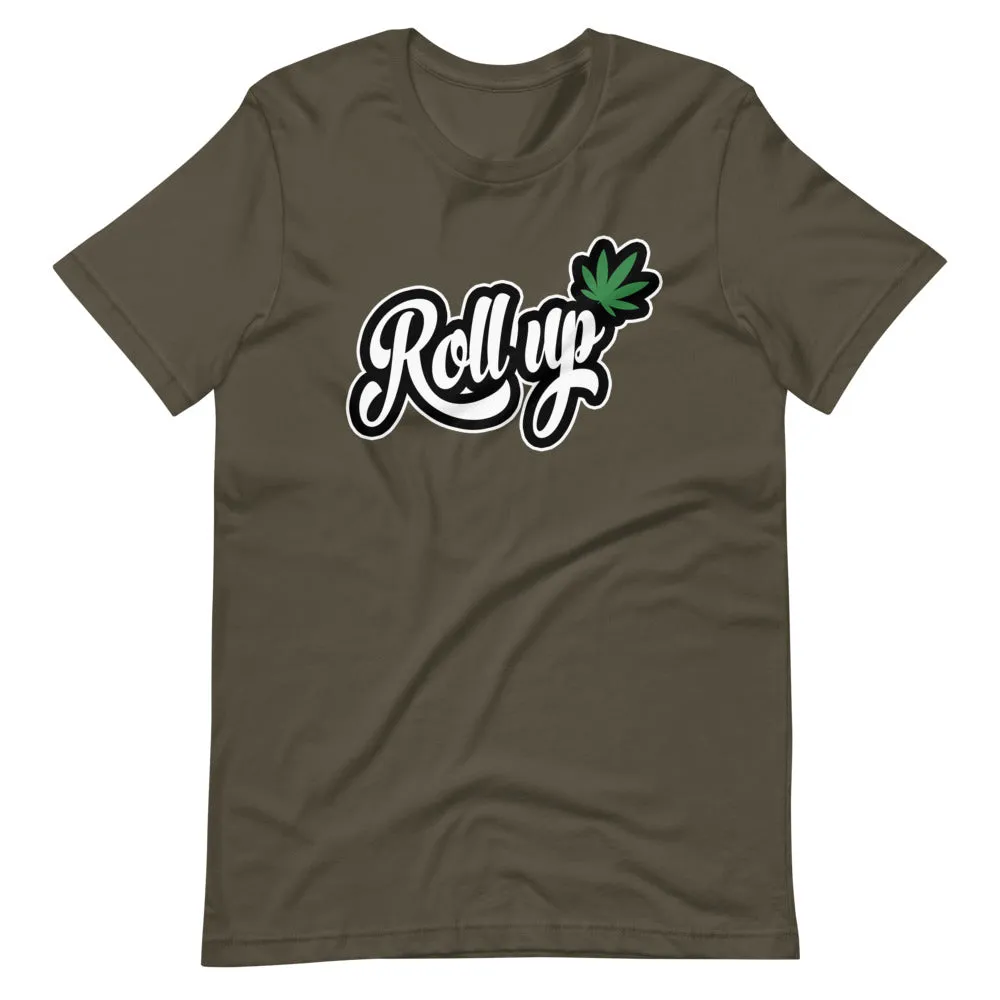 Roll Up Cannabis Premium T-Shirt